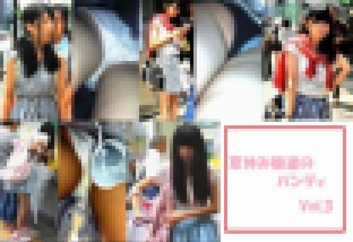 夏休み私服娘達のパンティVol.3