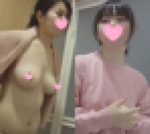 【民泊着替え】胸の発育が気になるお年頃！？ちっぱい発育マッサージ娘とGカップ程の爆乳大人女子－131、132人目-