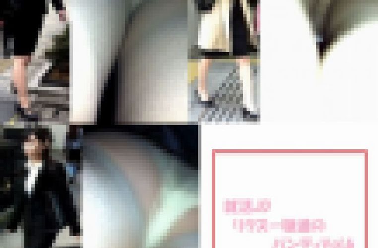 就活JD　リクスー娘達のパンティVol.6