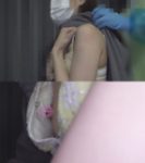 [ワクチン接種]学生の子と一般外来2名、モロ見えてます[胸チラ]