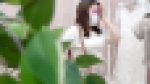 vol.72後編【花嫁さんの生着替え】幸せ絶頂の結婚式裏側●撮！垂れパイ新婦さんと美乳新婦さん。２名分